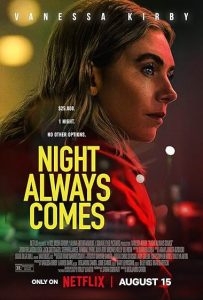 Night Always Comes Poster